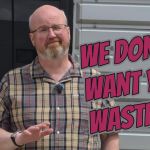 We Don’t Want Your Waste